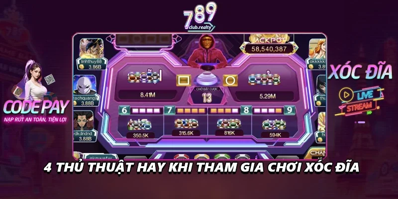 Thủ Thuật Chơi Xóc Đĩa Áp Dụng Đặt Cược Kiếm Tiền Triệu 2 4 thủ thuật hay khi tham gia chơi xóc đĩa