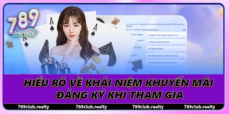Khuyến Mãi Đăng Ký 789club Nhận Ưu Đãi Siêu Hấp Dẫn 1 Hiểu rõ về khái niệm khuyến mãi đăng ký khi tham gia