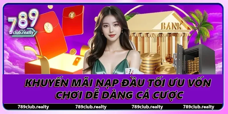 Khuyến Mãi Nạp Đầu Tối Ưu Vốn Chơi Dễ Dàng Cá Cược 1 Khuyến Mãi Nạp Đầu Tối Ưu Vốn Chơi Dễ Dàng Cá Cược